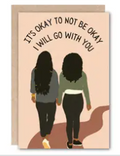 i'll go with you card